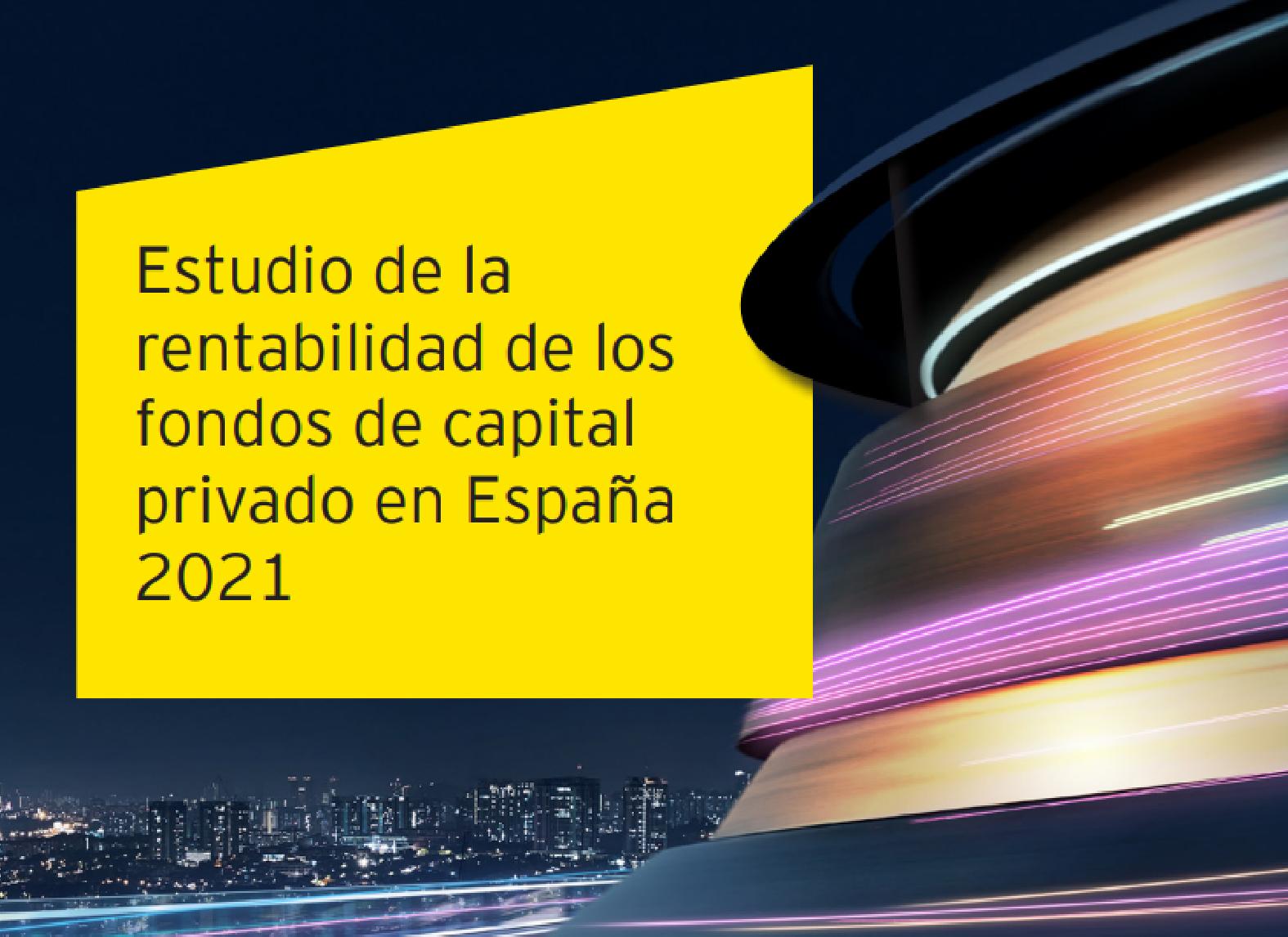 Informe de Rentabilidad del Capital Privado en España