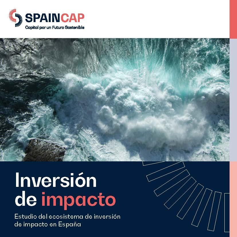 SpainCap publica el “Estudio del ecosistema de Inversión de Impacto en España